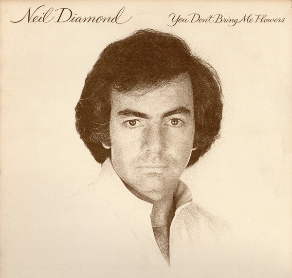 Neil Diamond - You Don't Bring Me Flowers - Used - LP - Stereo - 33 ⅓ RPM - 1978 Reissue VG/VG
