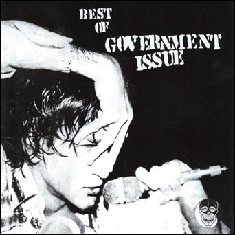 Government Issue - Best Of Government Issue - Reissue