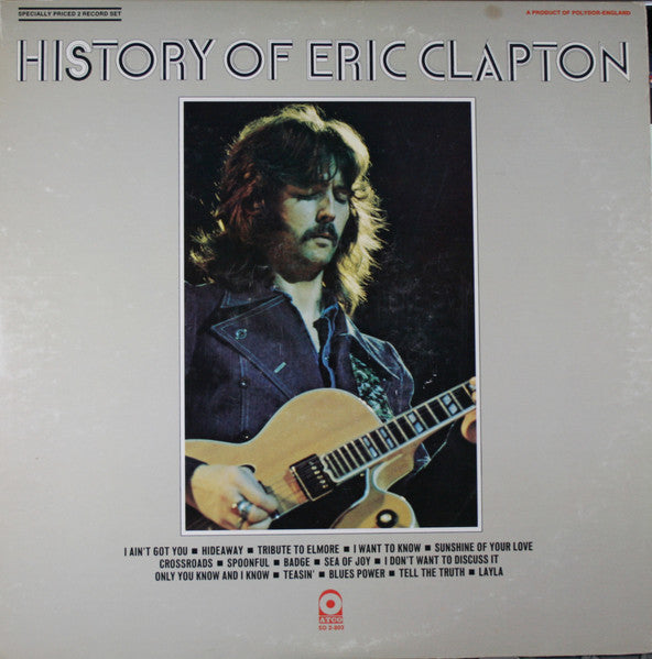 Eric Clapton - History Of Eric Clapton - Used - LP - Stereo - 33 ⅓ RPM - 1972 Reissue VG/VG