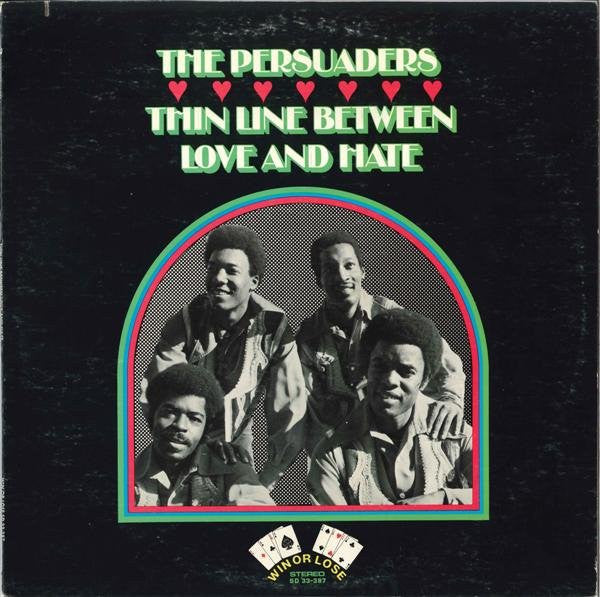 The Persuaders - Thin Line Between Love And Hate - Used - LP - Stereo - 33 ⅓ RPM - 1972 Reissue VG/VG