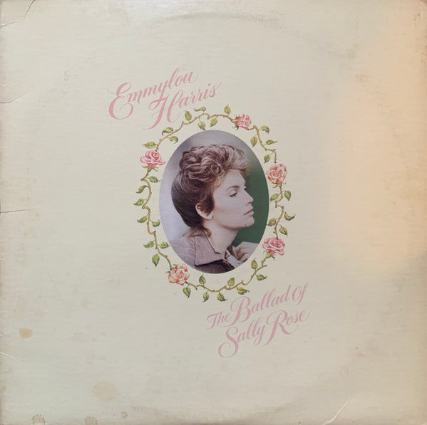 Emmylou Harris - The Ballad Of Sally Rose - Used - LP - Stereo - 33 ⅓ RPM - 1985 Reissue VG+/VG+
