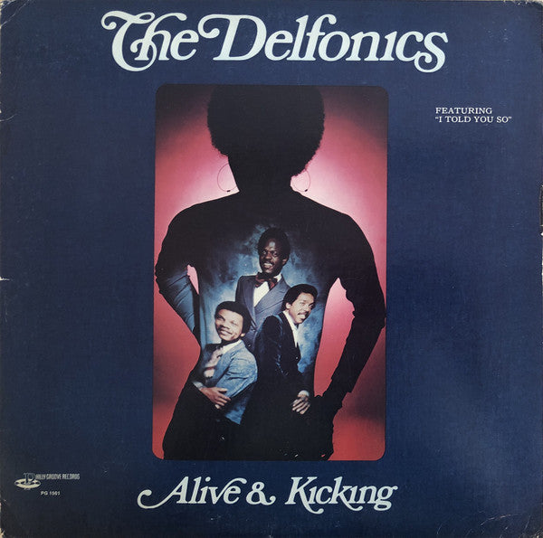 The Delfonics - Alive & Kicking - Used - LP - Stereo - 33 ⅓ RPM - 1974 Reissue VG/VG