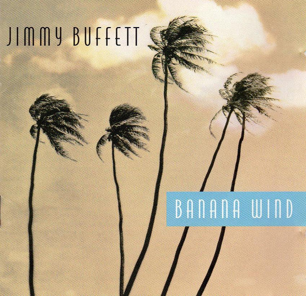 Jimmy Buffett - Banana Wind - Used - CD - Stereo - 1996 Reissue VG/VG