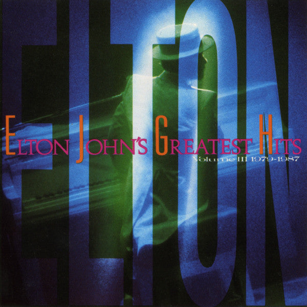 Elton John - Elton John's Greatest Hits Volume III, 1979-1987 - Used - CD - Stereo Reissue VG/VG