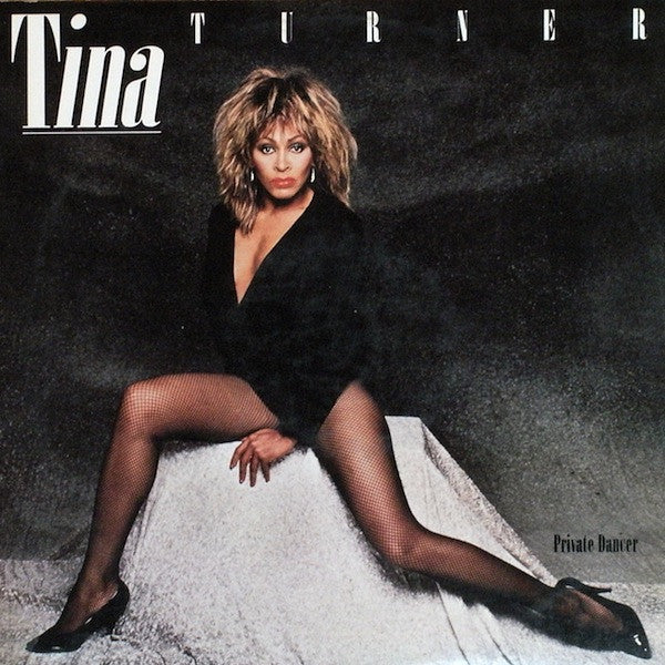 Tina Turner - Private Dancer - Used - LP - Stereo - 33 ⅓ RPM - 1984 Reissue VG/VG