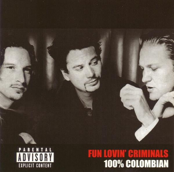 Fun Lovin' Criminals - 100% Colombian - Used - CD - Stereo - 1998 Reissue VG/VG