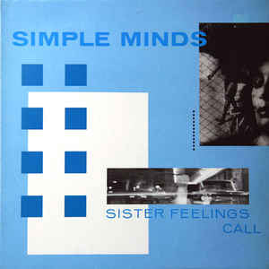 Simple Minds - Sister Feelings Call - Used - LP - Stereo - 33 ⅓ RPM - 1981 Reissue VG/VG