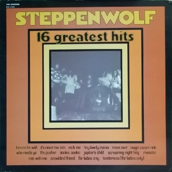 Steppenwolf - 16 Greatest Hits - Used - LP - Stereo - 33 ⅓ RPM - 1980 Reissue VG+/VG+