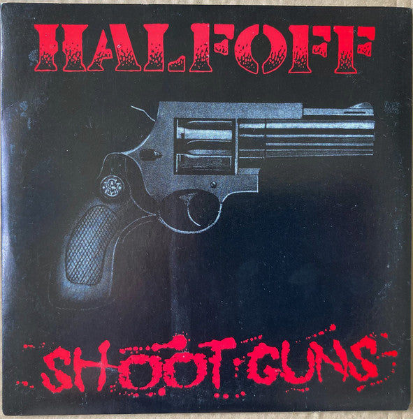 Half Off - Shoot Guns - Used 1988 7" EP - VG+/VG *