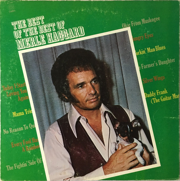 Merle Haggard - The Best Of The Best Of Merle Haggard - Used - LP - Stereo - 33 ⅓ RPM - 1972 Reissue VG/VG
