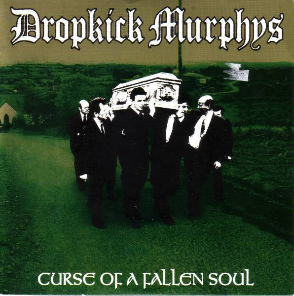 Dropkick Murphys - Curse Of A Fallen Soul - Used 1998 7" EP - VG+/VG