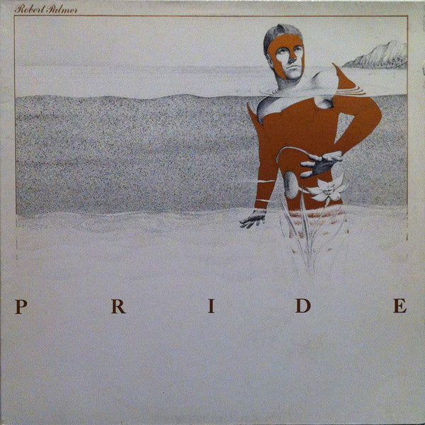 Robert Palmer - Pride - Used - LP - Stereo - 33 ⅓ RPM - 1983 Reissue VG+/VG