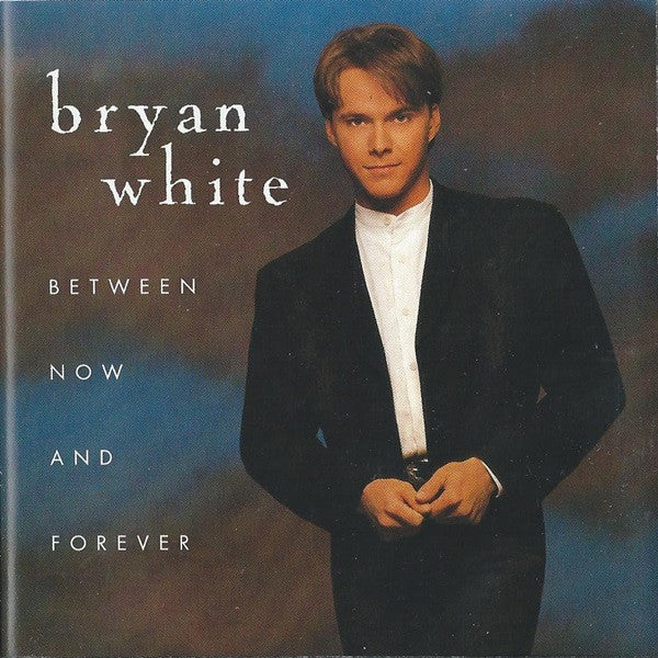 Bryan White - Between Now And Forever - Used - CD - Stereo - 1996 Reissue VG/VG