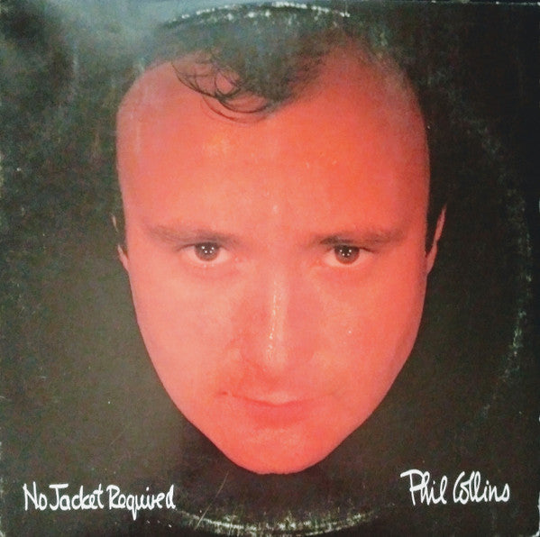 Phil Collins - No Jacket Required - Used - LP - Stereo - 33 ⅓ RPM - 1985 Reissue VG/VG