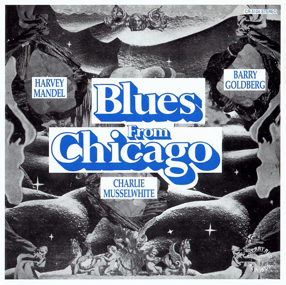 Harvey Mandel - Blues From Chicago - Used - LP - Stereo - 33 ⅓ RPM - 1973 Repress VG/VG