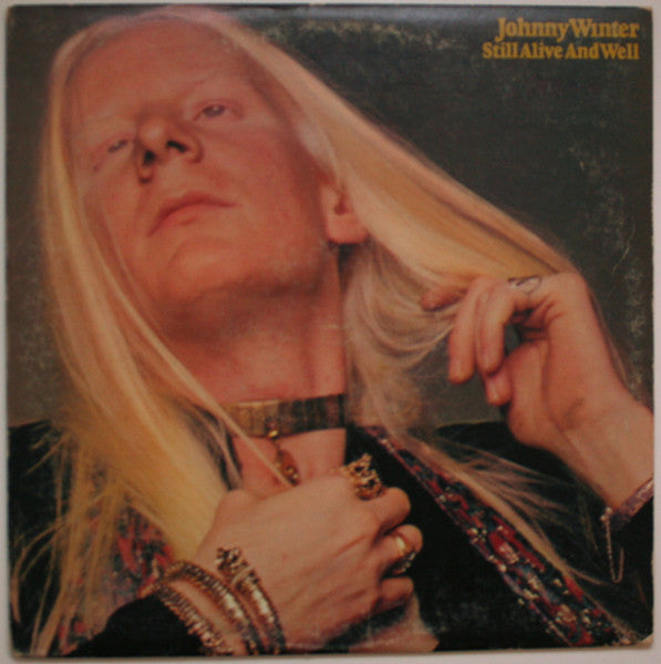 Johnny Winter - Still Alive And Well - Used - LP - Stereo - 33 ⅓ RPM - 1973 Reissue VG/VG