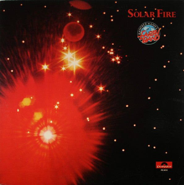 Manfred Mann's Earth Band - Solar Fire - Used - LP - Stereo - 33 ⅓ RPM - 1973 Reissue VG/VG