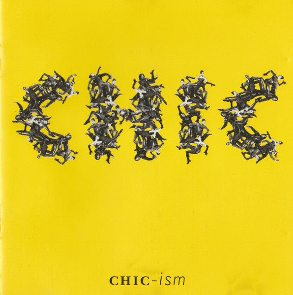 Chic - Chic-ism - Used - CD - Stereo - 1992 Reissue VG+/VG+
