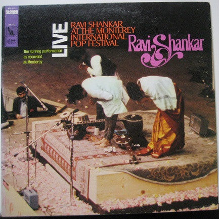 Ravi Shankar - Ravi Shankar At The Monterey International Pop Festival - Used - LP - Stereo - 33 ⅓ RPM - 1967 Reissue VG/VG