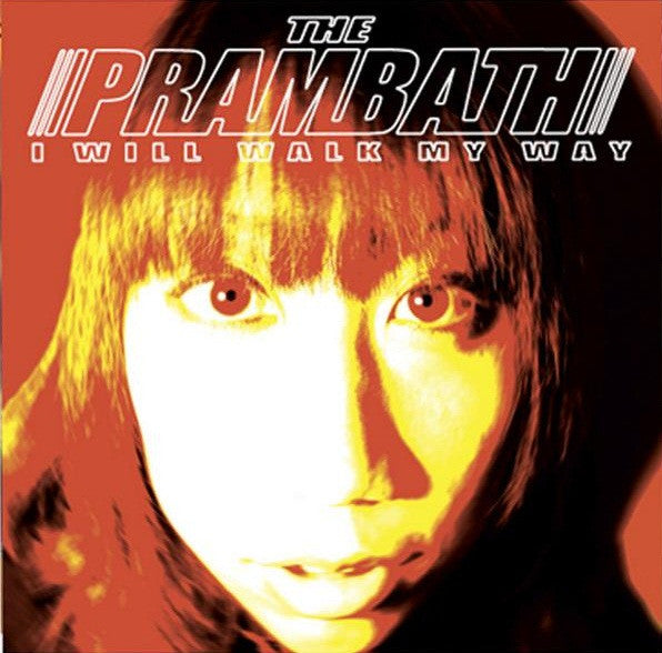 Prambath - I Will Walk My Way - Used 2008 7" - VG+/VG
