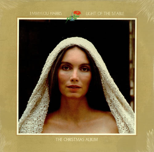 Emmylou Harris - Light Of The Stable - The Christmas Album - Used - LP - Stereo - 33 ⅓ RPM - 1983 Reissue VG+/VG+