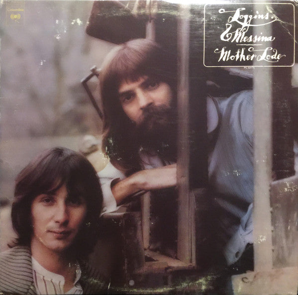 Loggins And Messina - Mother Lode - Used - LP - Stereo - 33 ⅓ RPM - 1974 Reissue VG/VG