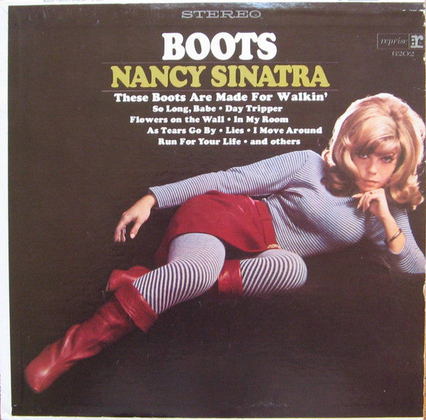 Nancy Sinatra - Boots - Used - LP - Stereo - 33 ⅓ RPM - 1966 Reissue VG/VG