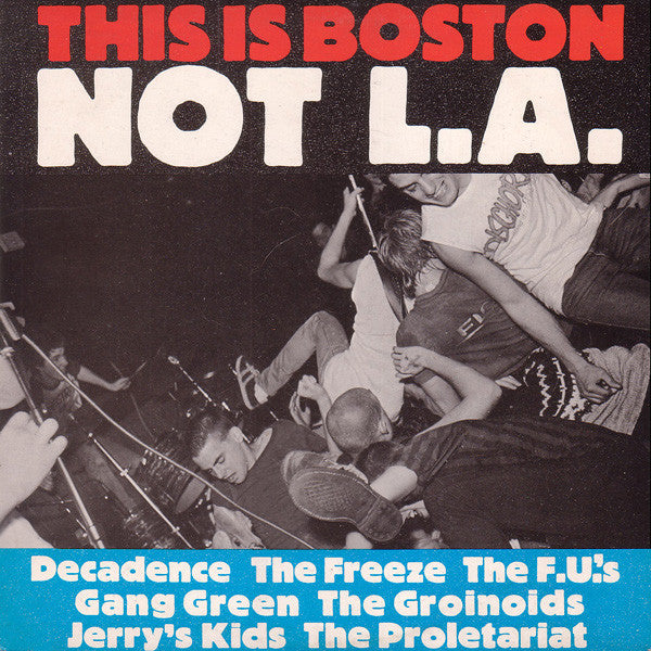 Various - This Is Boston Not L.A. - Used - LP - Stereo - 33 ⅓ RPM Repress VG+/VG+*