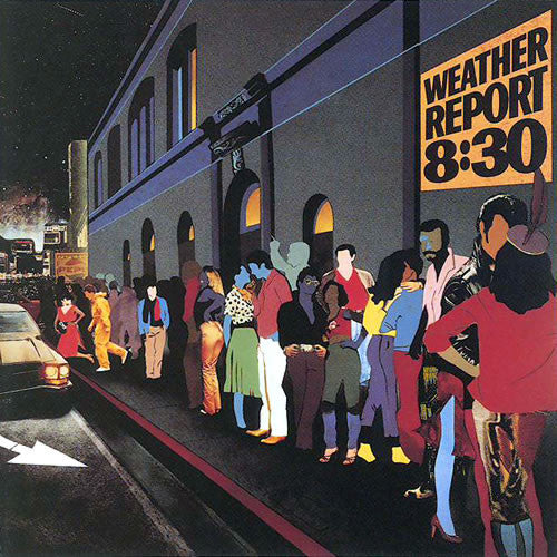 Weather Report - 8:30 - Used - LP - Stereo - 33 ⅓ RPM - 1979 Reissue VG+/VG+