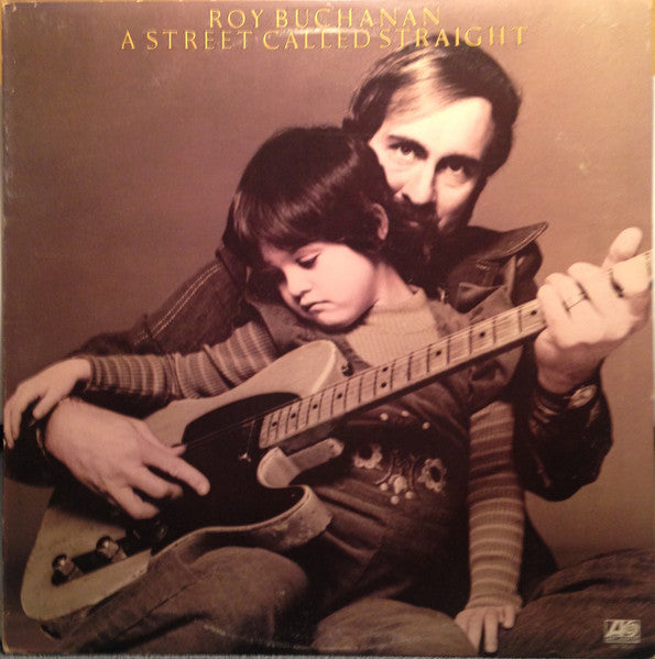 Roy Buchanan - A Street Called Straight - Used - LP - Stereo - 33 ⅓ RPM - 1976 Reissue VG/VG