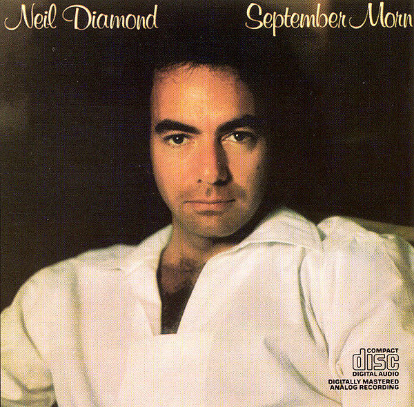 Neil Diamond - September Morn - Used - CD - Stereo Reissue VG/VG