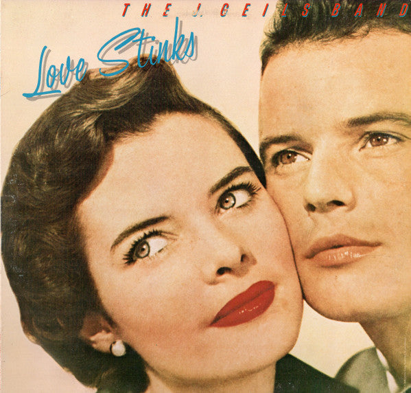 The J. Geils Band - Love Stinks - Used - LP - Stereo - 33 ⅓ RPM - 1980 Reissue VG+/VG+