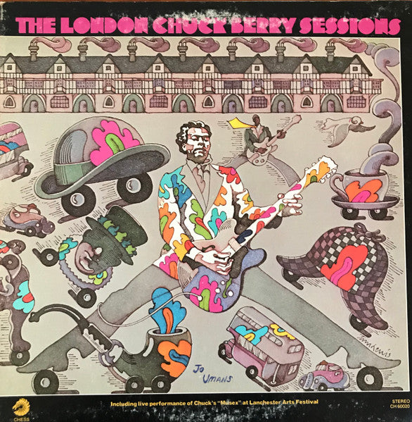 Chuck Berry - The London Chuck Berry Sessions - Used - LP - Stereo - 33 ⅓ RPM - 1972 Reissue VG/VG