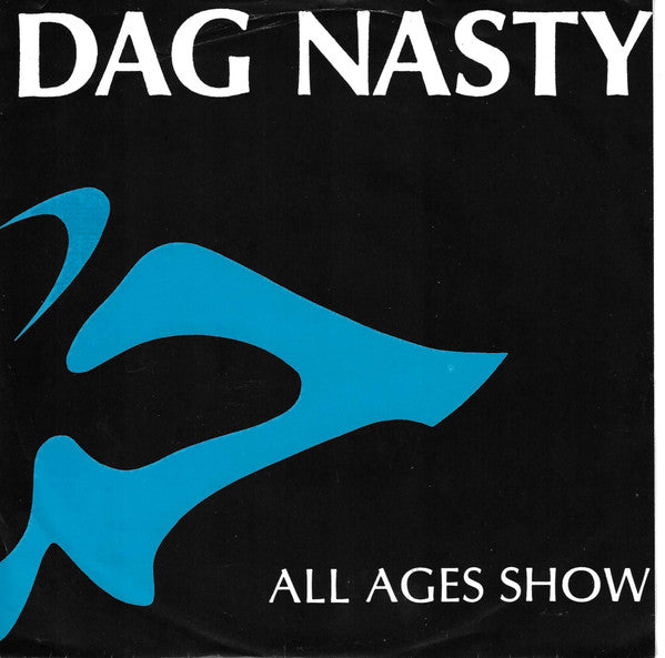 Dag Nasty - All Ages Show - Used 1987 7" Single - VG/VG *
