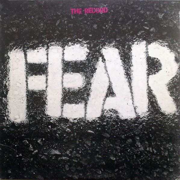 Fear - The Record - Used 1983 LP - VG+/VG+*
