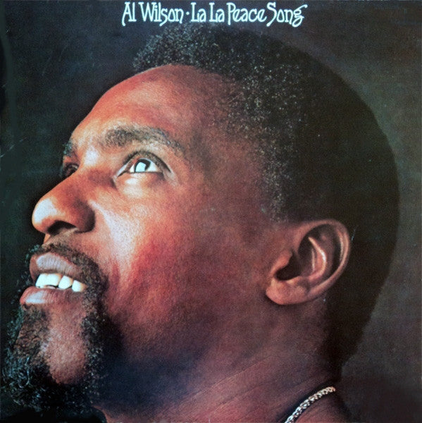 Al Wilson - La La Peace Song - Used - LP - Stereo - 33 ⅓ RPM - 1974 Reissue VG+/VG+