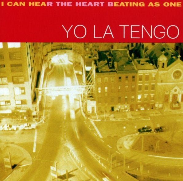 Yo La Tengo - I Can Hear The Heart Beating As One - 2015 2LP Reissue