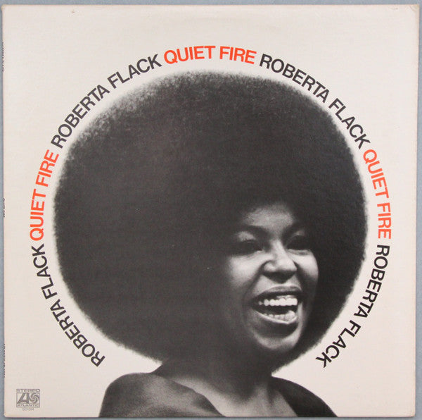 Roberta Flack - Quiet Fire - Used - LP - Stereo - 33 ⅓ RPM - 1972 Reissue VG/VG