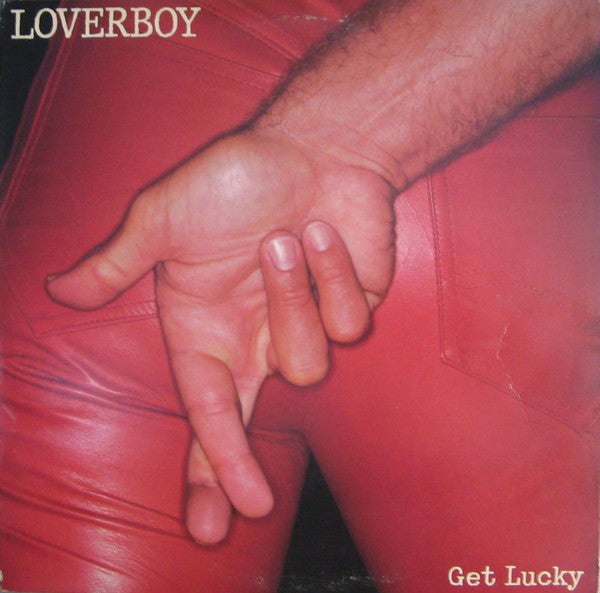 Loverboy - Get Lucky - Used 1981 LP - VG/VG+