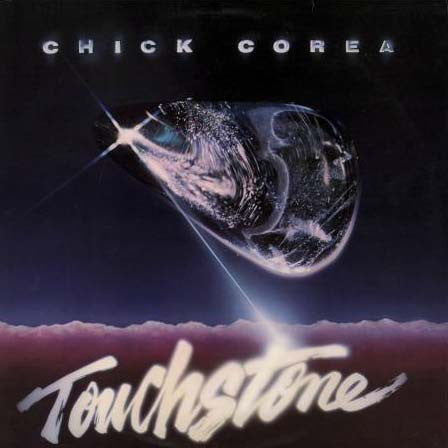 Chick Corea - Touchstone - Used - LP - Stereo - 33 ⅓ RPM - 1982 Reissue VG/VG