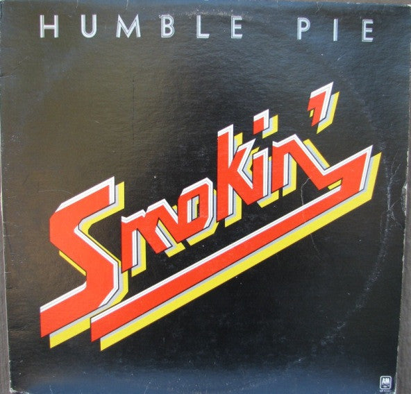 Humble Pie - Smokin' - Used - LP - Stereo - 33 ⅓ RPM - 1973 Reissue VG/VG