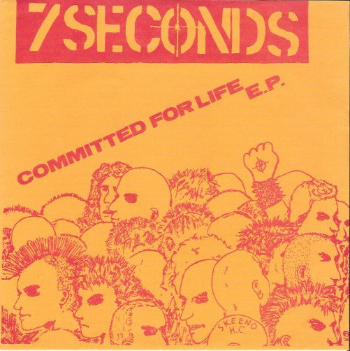 7 Seconds - Committed For Life E.P. - Used 198X Reissue 7" EP - VG/VG *