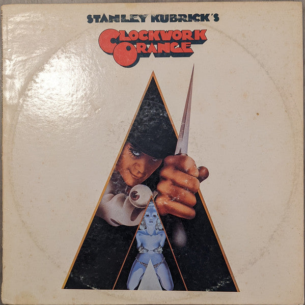 Various - Stanley Kubrick's A Clockwork Orange - Used - LP - Stereo - 33 ⅓ RPM - 1972
