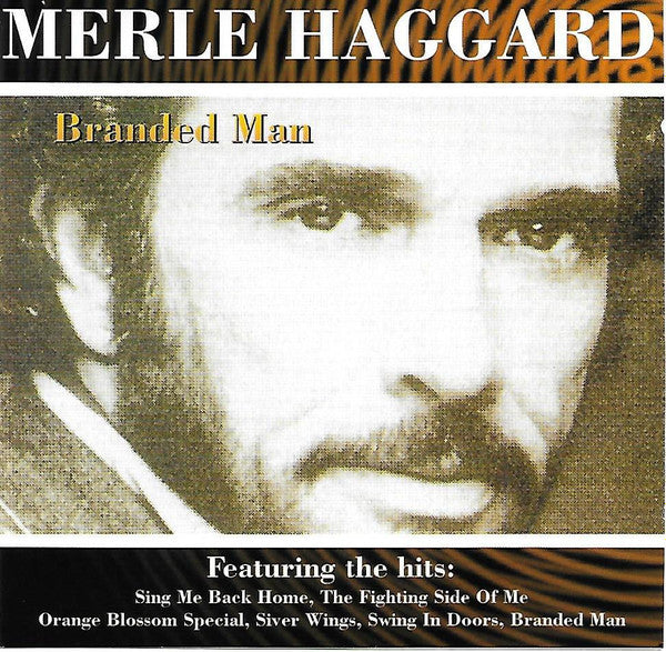 Merle Haggard - Branded Man - Used - CD - Stereo - 2002 Reissue VG+/VG+