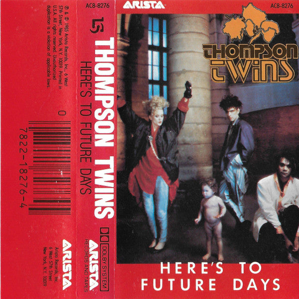 Thompson Twins - Here's To Future Days - Used 1985 Cassette - VG/VG