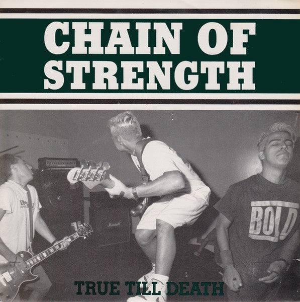 Chain Of Strength - True Till Death - Used 1989 7" EP - Green - VG+/VG *
