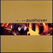 Pushover (2) - Pushover - Used - CD - Stereo - 1998 Reissue VG/VG