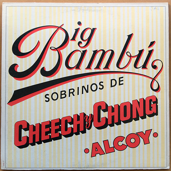 Cheech & Chong - Big Bambú - Used - LP - Stereo - 33 ⅓ RPM - 1972 Reissue VG/VG