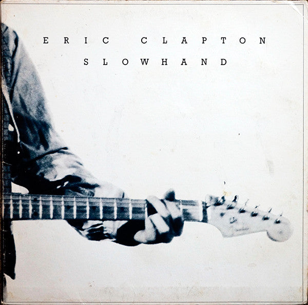 Eric Clapton - Slowhand - Used - LP - Stereo - 33 ⅓ RPM - 1977 Reissue VG/VG