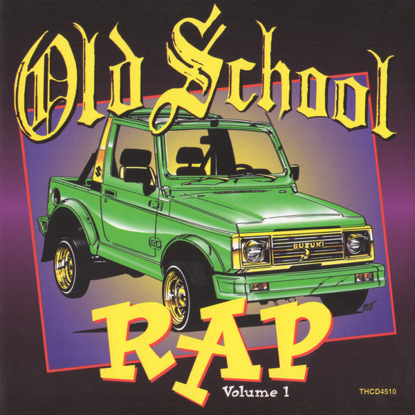 Various - Old School Rap Volume 1 - Used - CD - Stereo - 1994 Reissue VG+/VG+